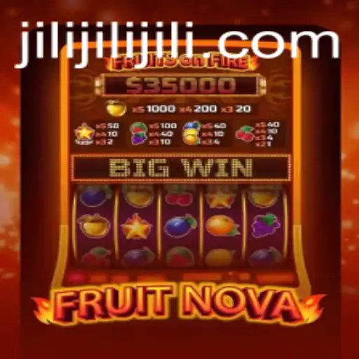 Exploring FruitNova: The Thrilling Game by Jili