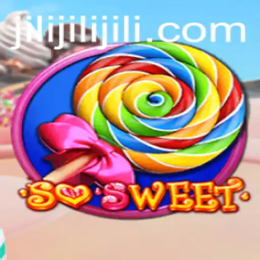 Exploring the Enchanting World of SoSweet: A Jili Experience