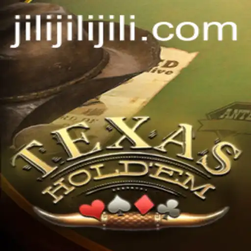 Exploring the Thrilling World of Texas Hold'em with Jili